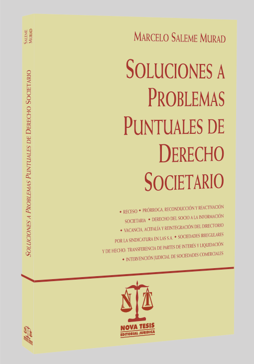 Soluciones a problemas de derecho societario